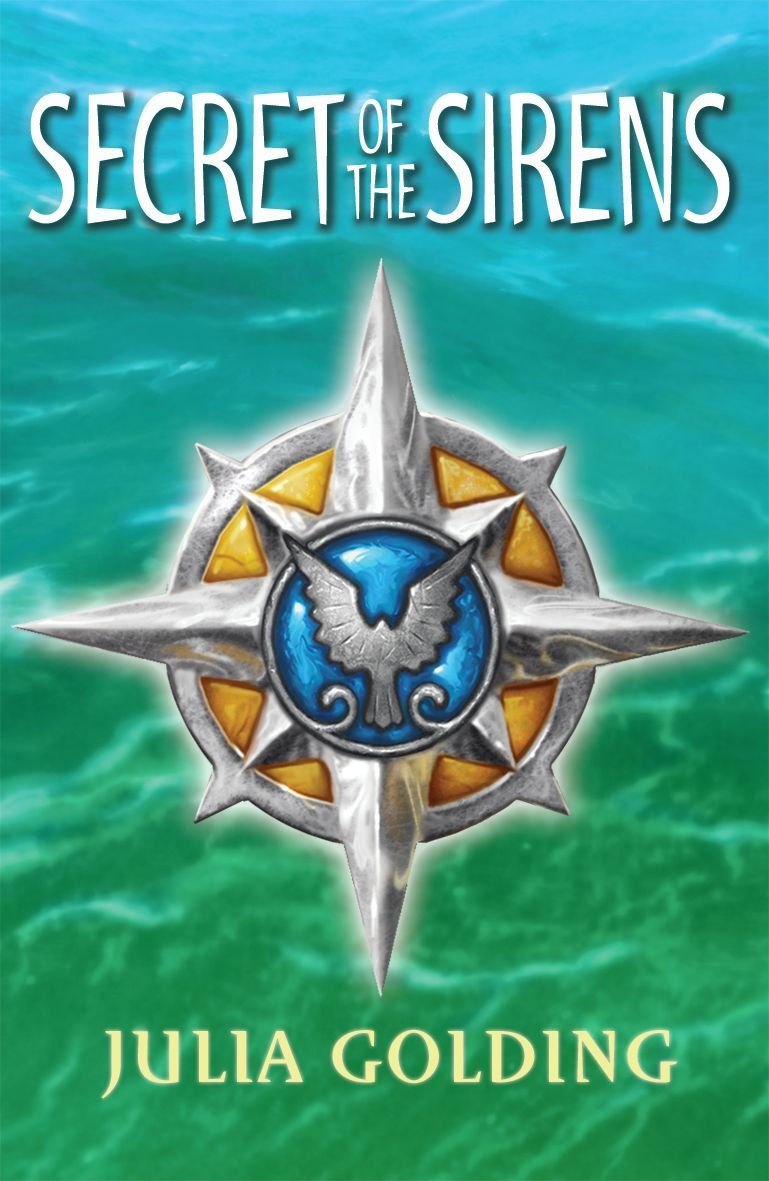 Secret of the Sirens: Bk. 1: The Companions Quartet (Secret of the Sirens: The Companions Quartet) Novels & Short Stories