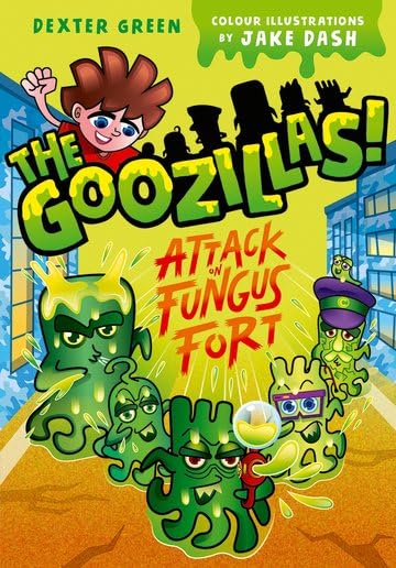 The Goozillas!: Attack on Fungus Fort Novels & Short Stories