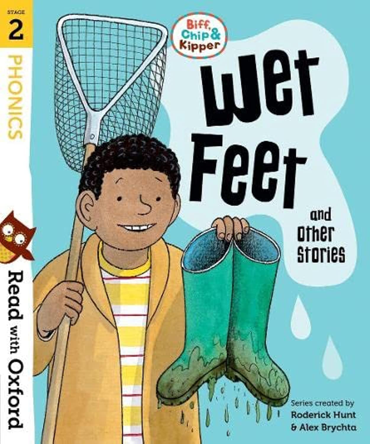 Read with Oxford: Stage 2: Biff, Chip and Kipper: Wet Feet and Other Stories Professional & Reference Books