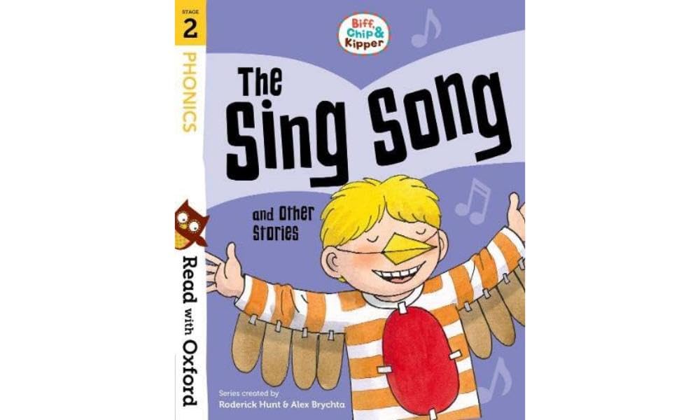 Read with Oxford: Stage 2: Biff, Chip and Kipper: The Sing Song and Other Stories General education