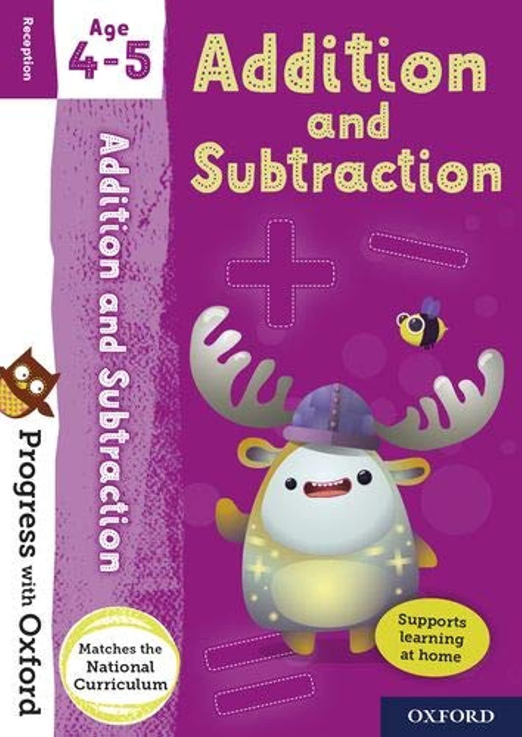 Progress with Oxford: Progress with Oxford: Addition and Subtraction Age 4-5 - Practise for School with Essential Maths Skills book