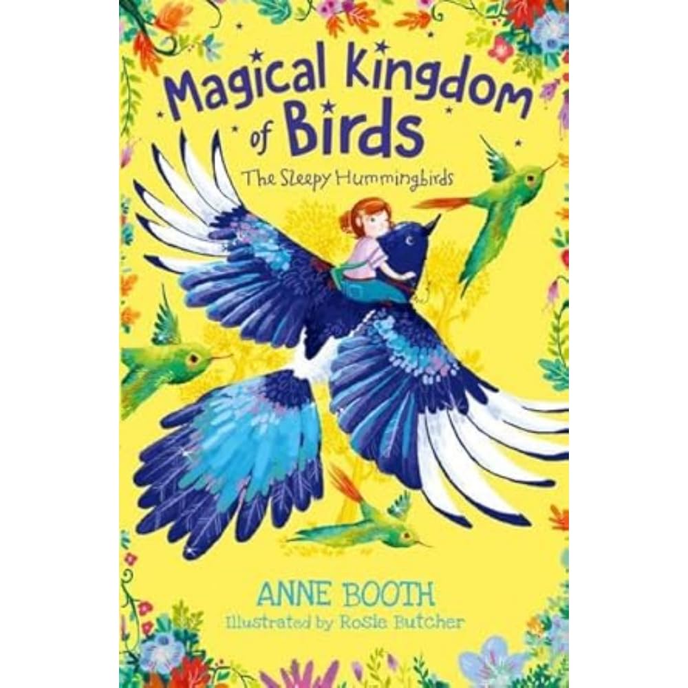 Magical Kingdom of Birds: The Sleepy Hummingbirds Novels & Short Stories