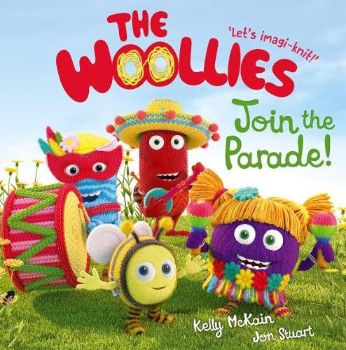 The Woollies: Join the Parade! Novels & Short Stories
