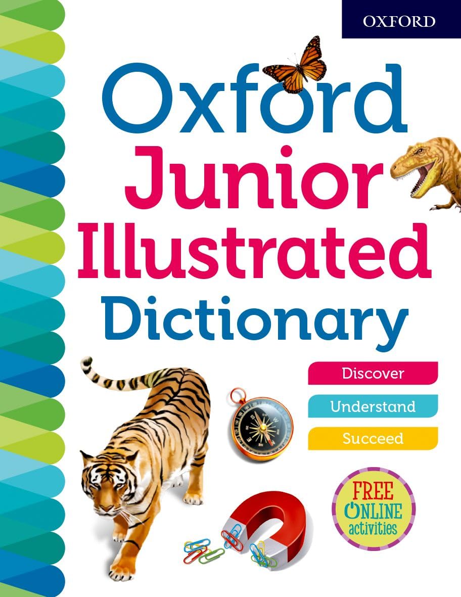 Oxford Junior Illustrated Dictionary (Dictionaries Illustrated) General education