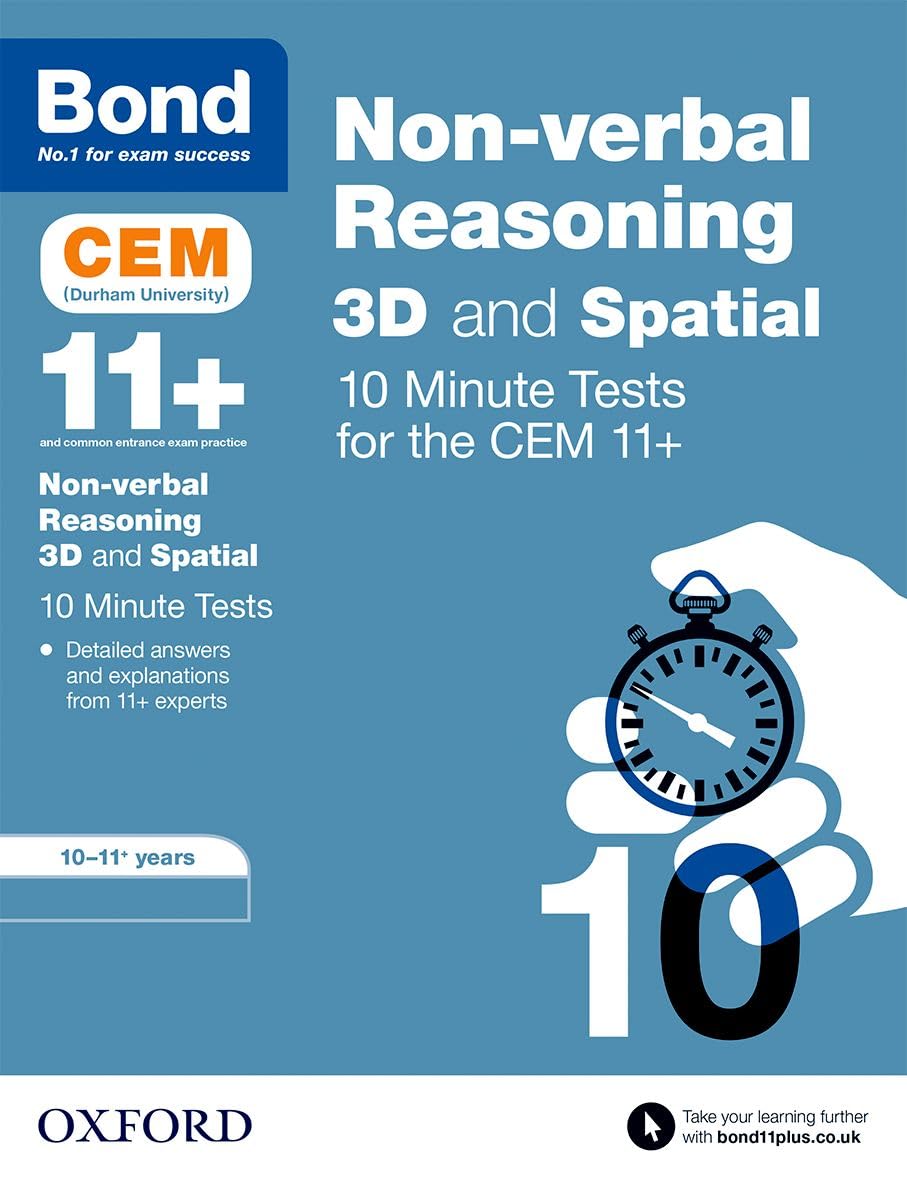 Bond 11+ CEM 3D Non-Verbal Reasoning 10 Minute Tests (now Cambridge Select Insight): 10-11 Years Professional & Reference Books