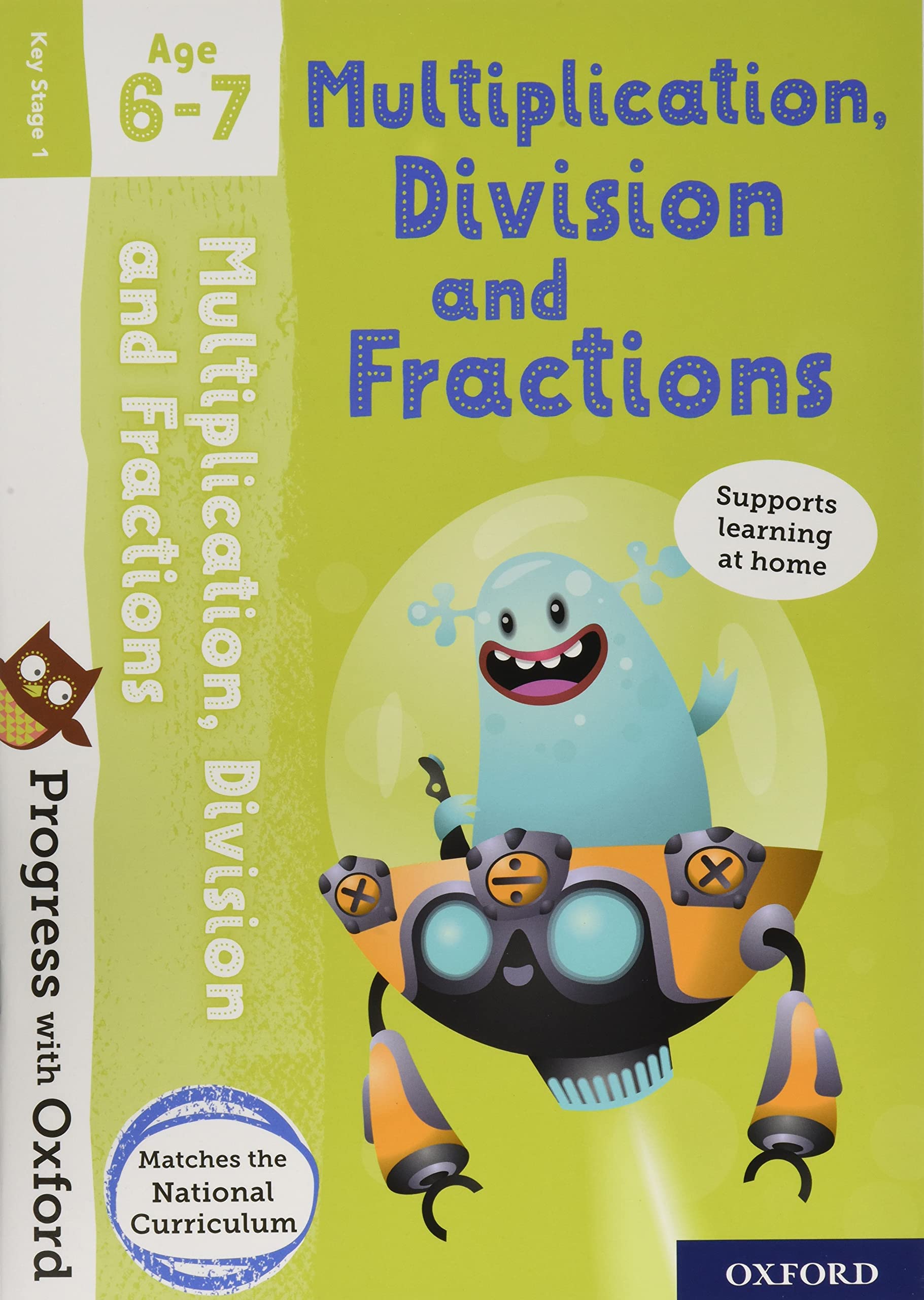 Progress with Oxford: Multiplication, Division and Fractions Age 6-7 book