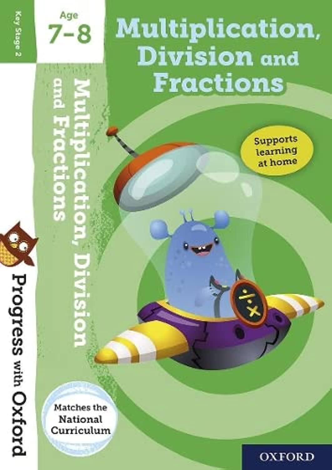 Progress with Oxford: Multiplication, Division and Fractions Age 7-8 Professional & Reference Books