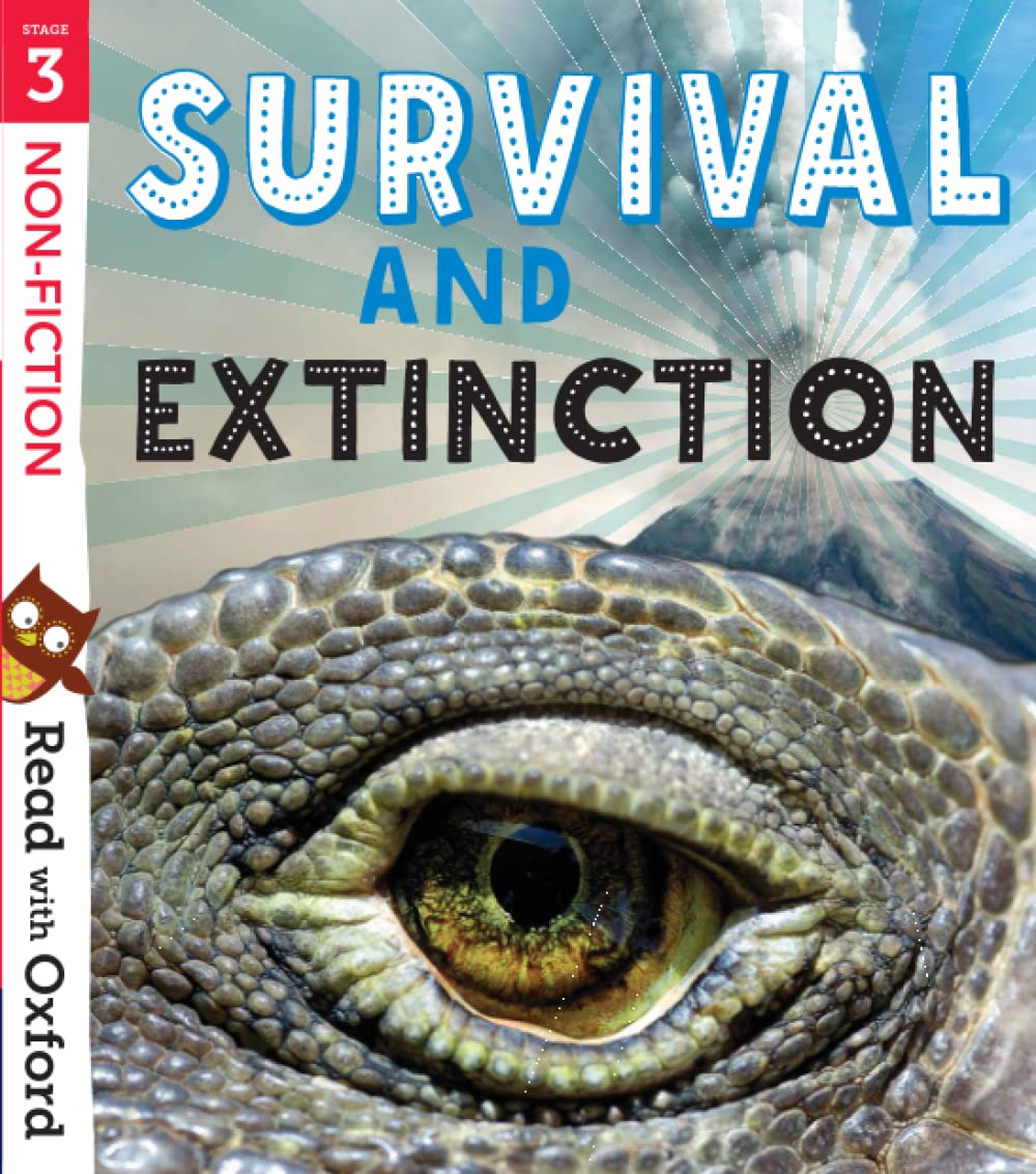 Read with Oxford: Stage 3: Non-fiction: Survival and Extinction Novels & Short Stories