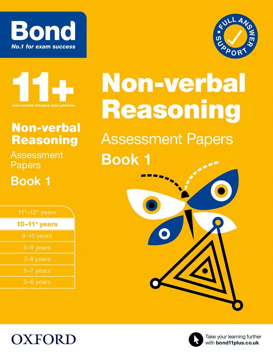 Bond 11+: Bond 11+ Non Verbal Reasoning Assessment Papers 10-11 years Book 1: For 11+ GL assessment and Entrance Exams Non-fiction