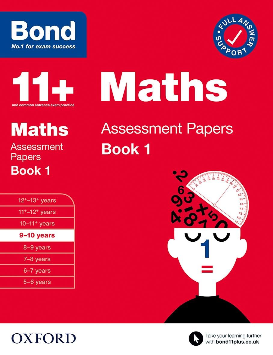 Bond 11+: Bond 11+ Maths Assessment Papers 9-10 yrs Book 1 (Bond: Assessment Papers) Mathematics