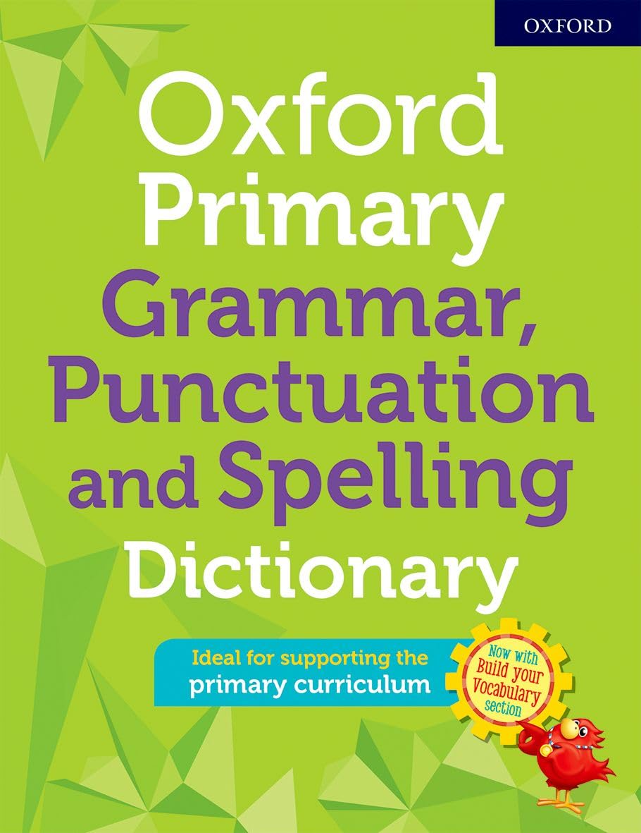 Oxford Primary Grammar, Punctuation and Spelling Dictionary Non-fiction