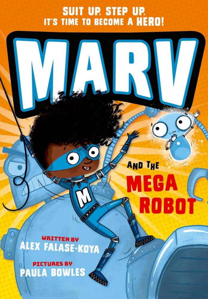 Marv and the Mega Robot: Volume 2 Novels & Short Stories