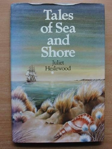Tales of Sea and Shore Novels & Short Stories