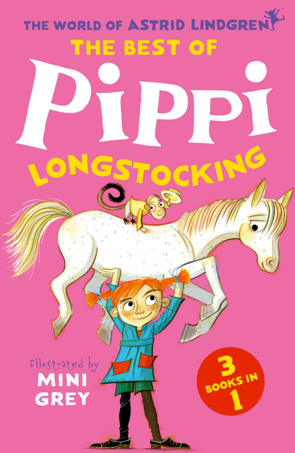 The Best of Pippi Longstocking Novels & Short Stories