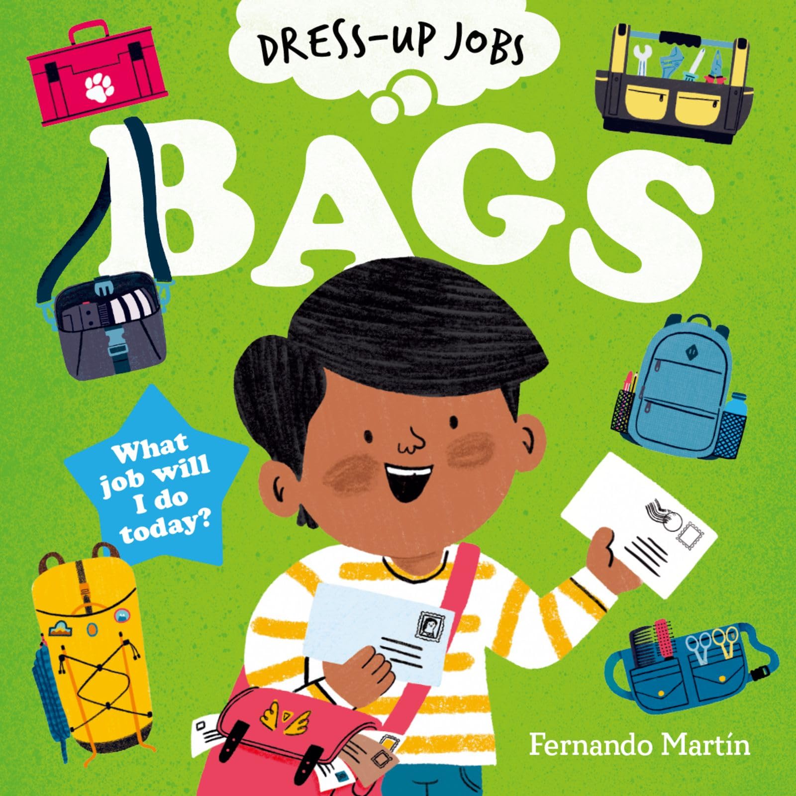 Dress-up Jobs: Bags Non-fiction