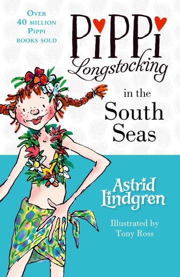 Pippi Longstocking in the South Seas Novels & Short Stories