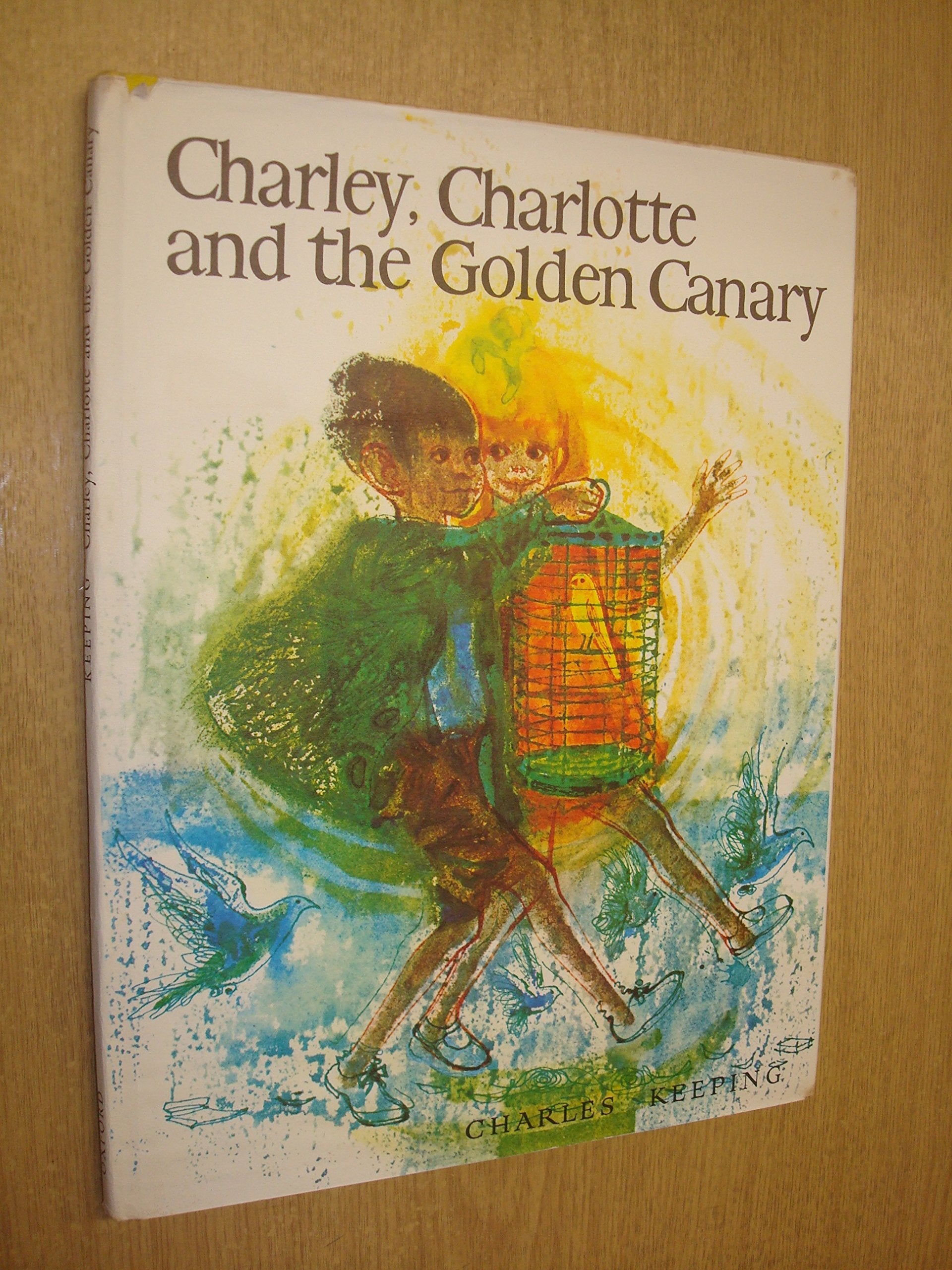 Charley, Charlotte and the Golden Canary Novels & Short Stories