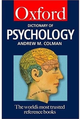 A Dictionary of Psychology (Oxford Paperback Reference) General education