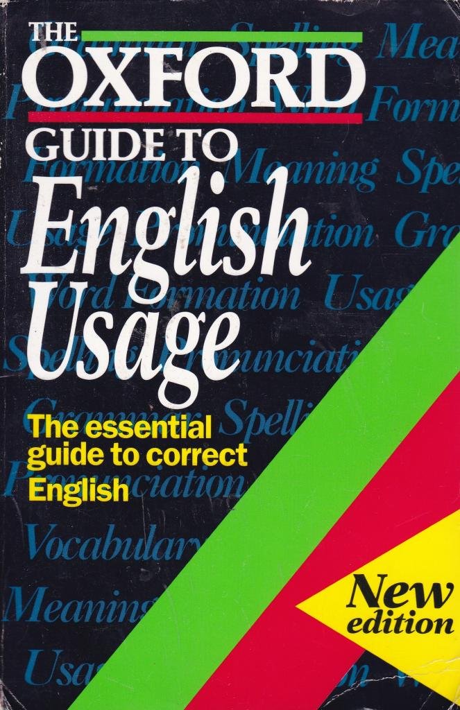 The Oxford Guide to English Usage (Oxford Paperback Reference) Medicine