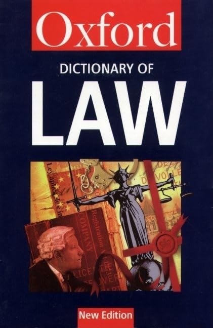 Dictionary of Law (Oxford Paperback Reference) Law