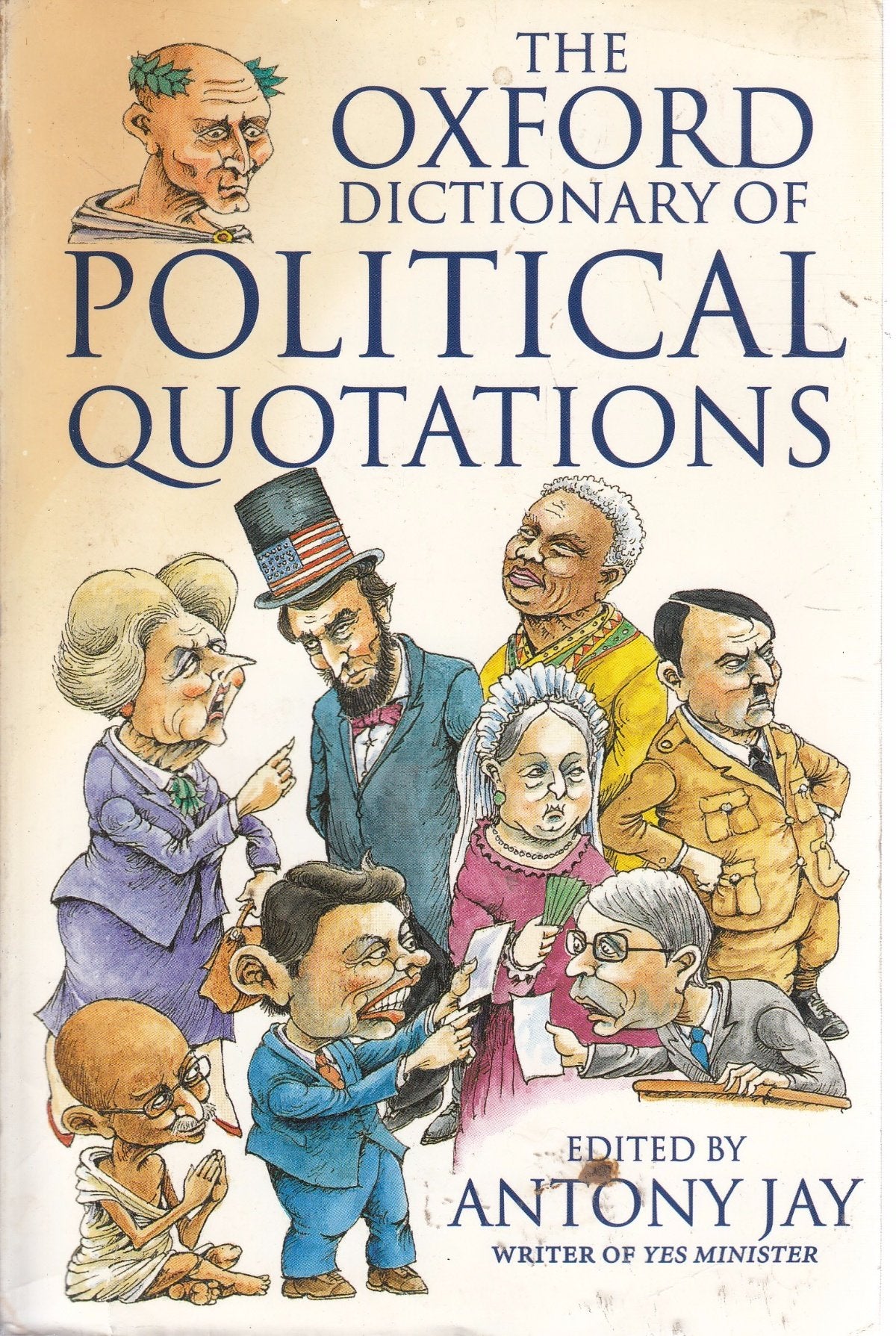 Oxford Dictionary of Political Quotations (Oxford Paperback Reference) General education