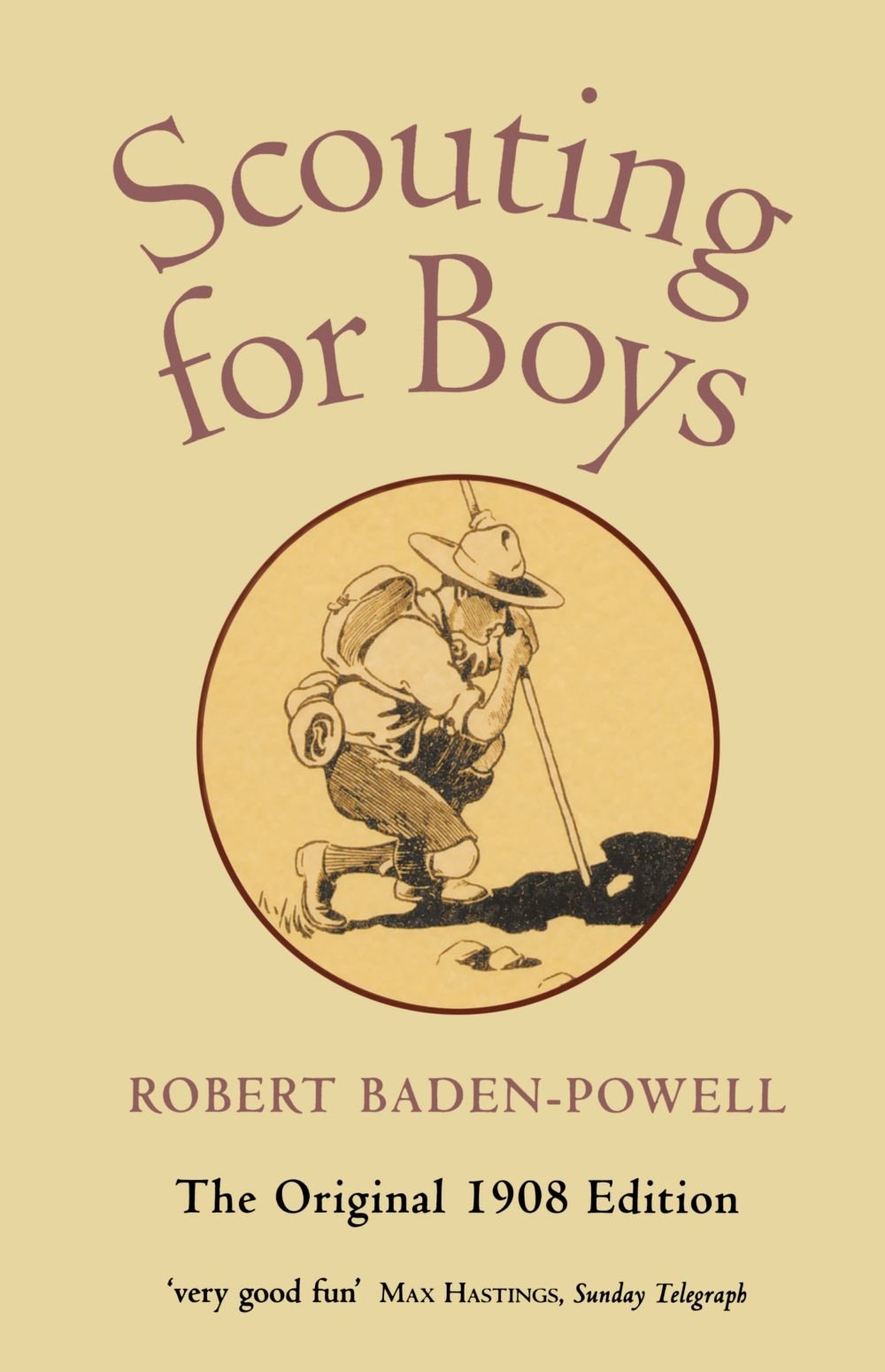 Scouting For Boys: A Handbook for Instruction in Good Citizenship Social Sciences