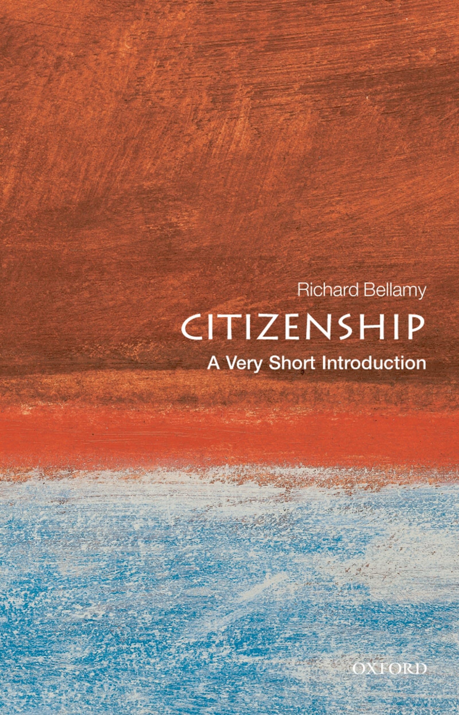Citizenship: A Very Short Introduction (Very Short Introductions, 192, Band 192) Law