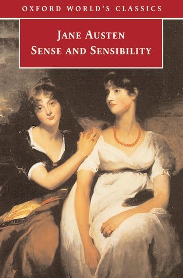 Oxford World's Classics: Sense and Sensibility Classics