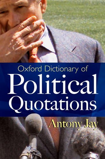 Oxford Dictionary of Political Quotations General education
