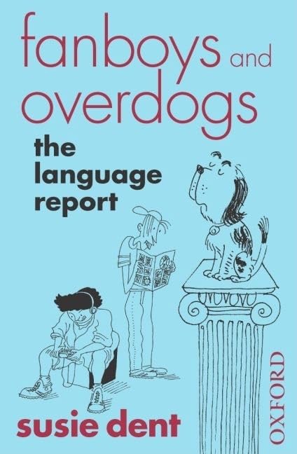 Fanboys And Overdogs: The Language Report Social Sciences