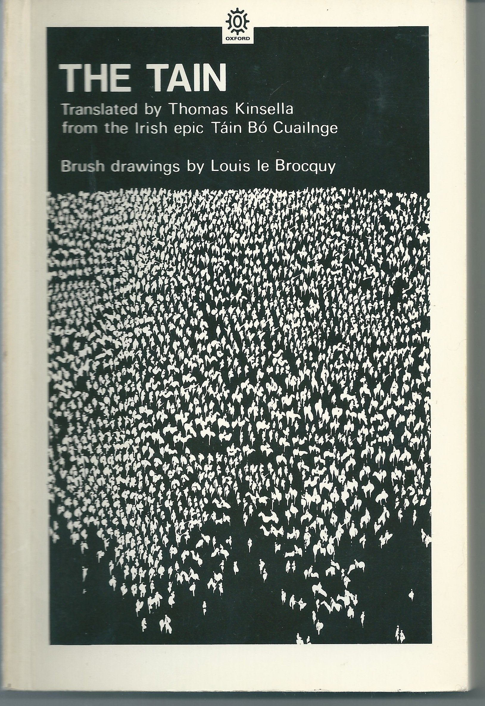The Tain Translated from the Irish Epic Tain Bo Cuailnge (Oxford Paperbacks) Essays & Short Stories
