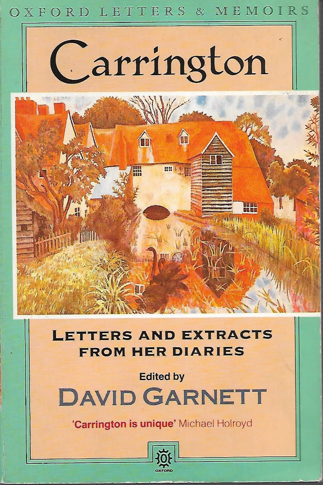 Letters and Extracts from Her Diaries (Oxford Paperbacks) Memories
