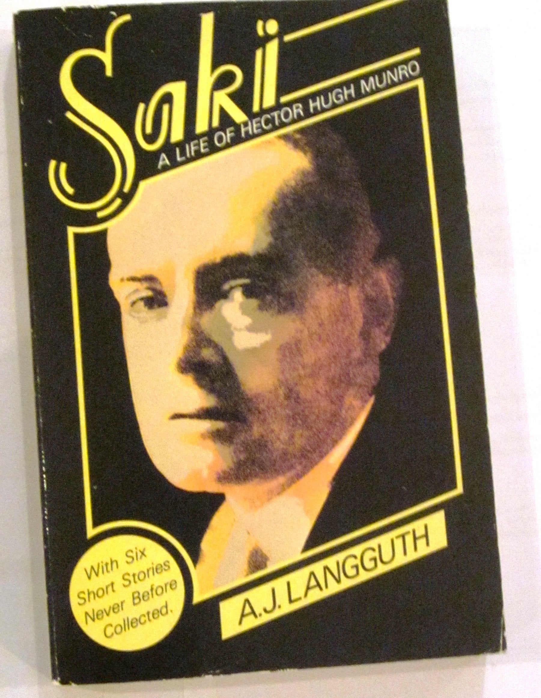 Saki: Life of Hector Hugh Munro (Oxford Paperbacks) Contemporary literature