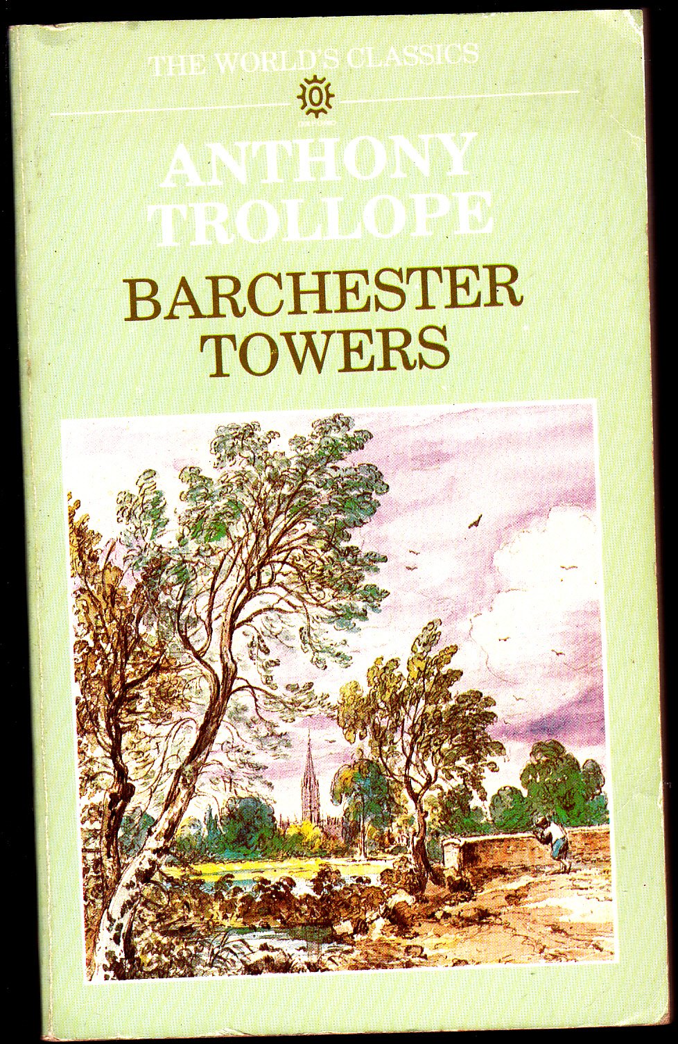 Oxford World's Classics: Barchester Towers Classics
