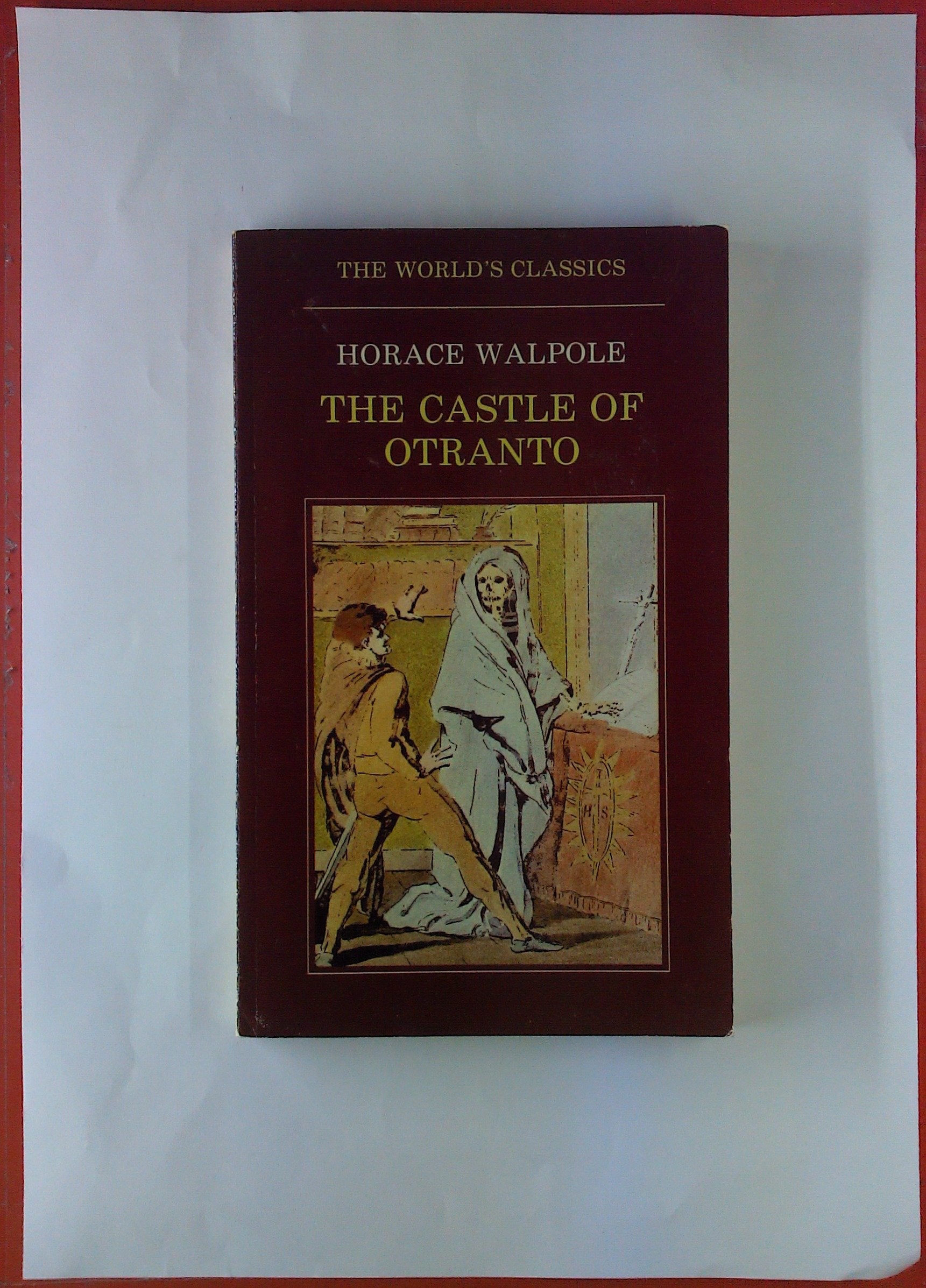Oxford World's Classics: Castle of Otranto: A Gothic Story Contemporary literature