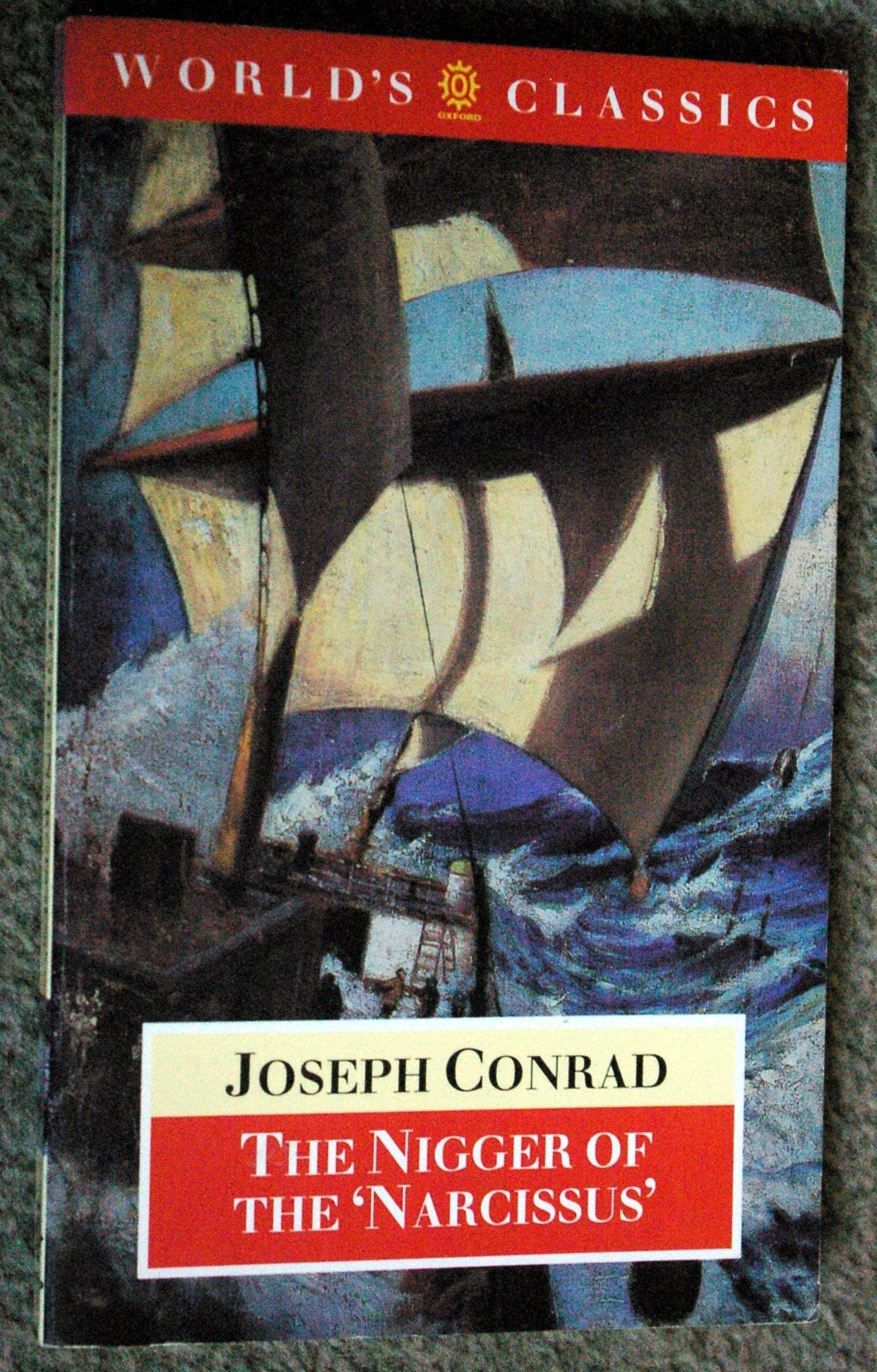 Oxford World's Classics: Nigger of Narcissus Contemporary literature