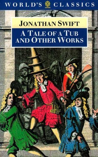 "A Tale of a Tub (World's Classics S.) Contemporary literature