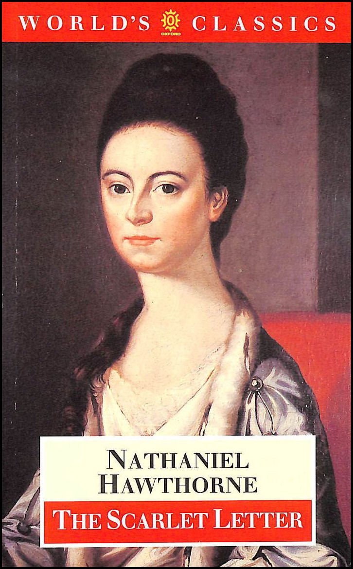 Oxford World's Classics: The Scarlet Letter Contemporary literature