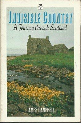 Invisible Country: Journey Through Scotland (Oxford Paperbacks) Travel