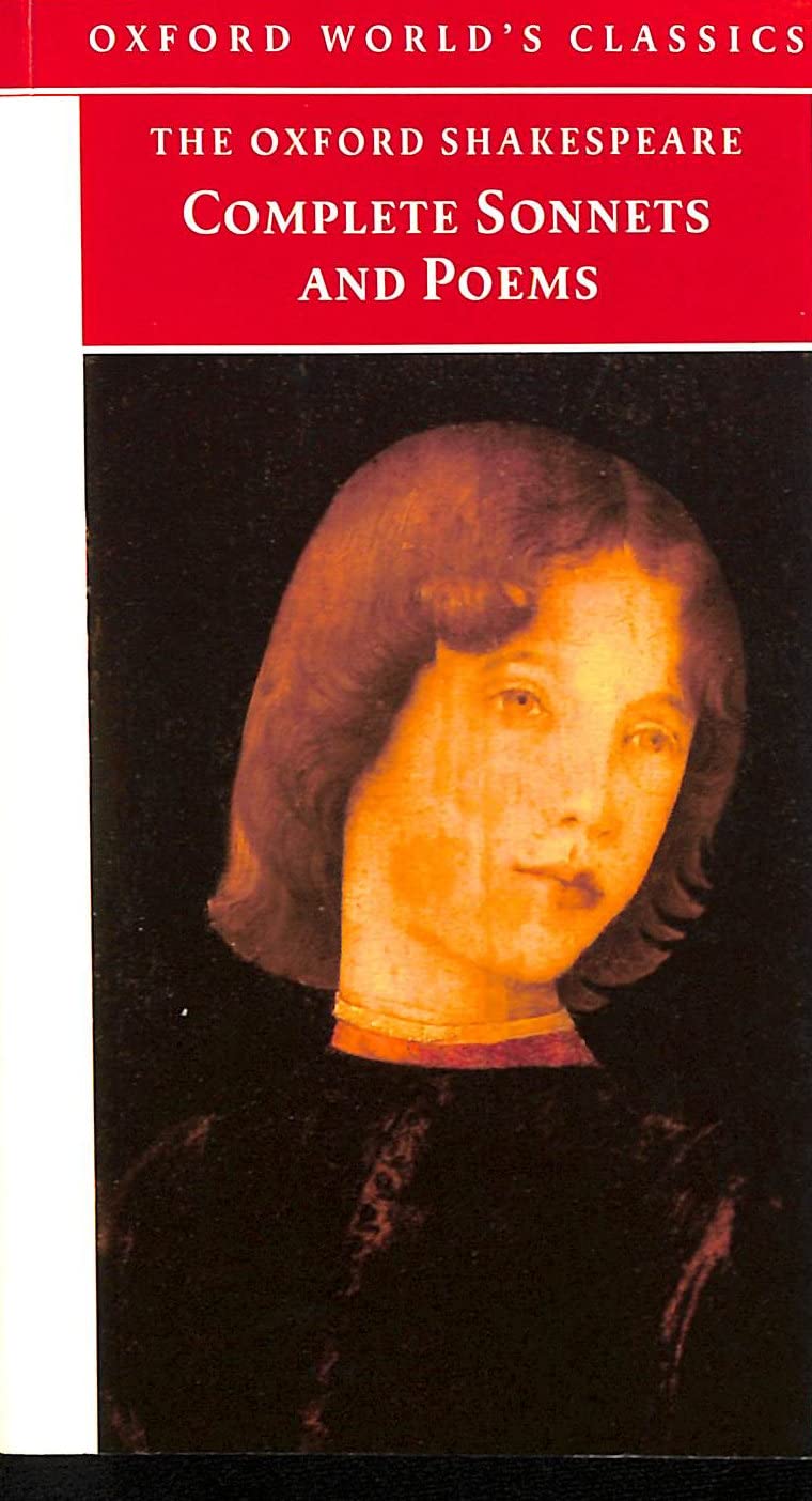 The Complete Sonnets and Poems (The Oxford Shakespeare) Drama