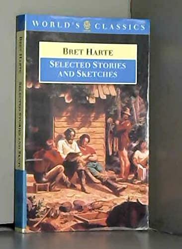 Selected Stories and Sketches (Oxford World's Classics) Essays & Short Stories