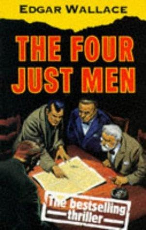 The Four Just Men (Oxford Popular Fiction) Contemporary literature