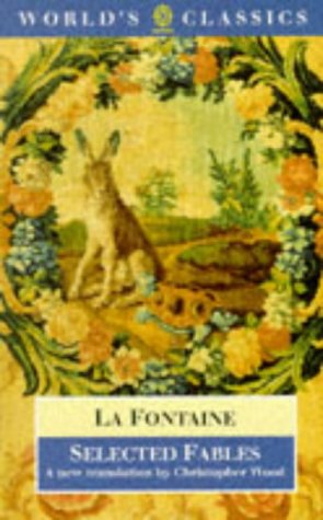 Selected Fables (Oxford World's Classics) Essays & Short Stories
