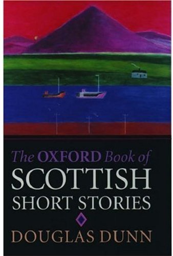 The Oxford Book of Scottish Short Stories Essays & Short Stories