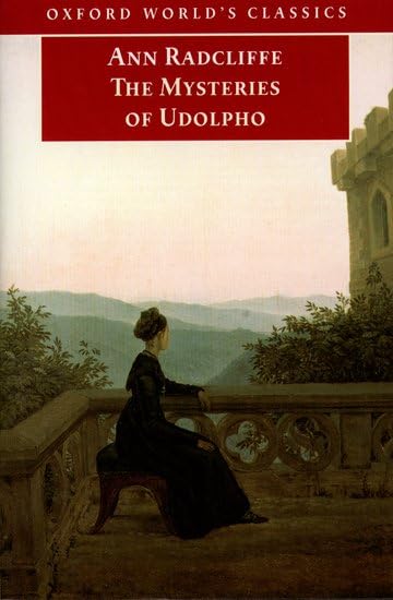 The Mysteries of Udolpho (Oxford World's Classics) Classics