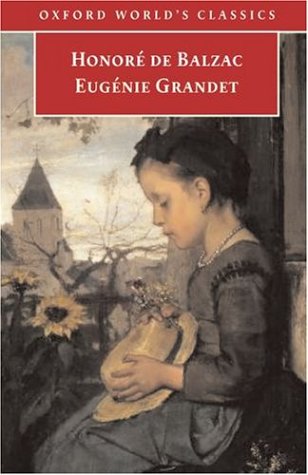 Eugenie Grandet (Oxford World's Classics) Classics
