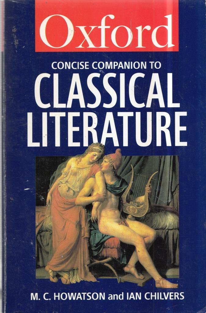 The Concise Oxford Companion to Classical Literature book