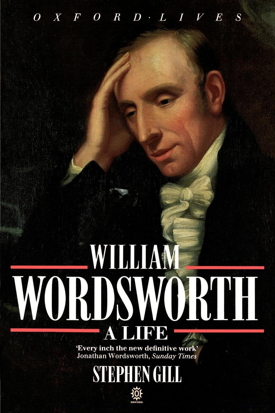William Wordsworth: A Life (Oxford Lives) book
