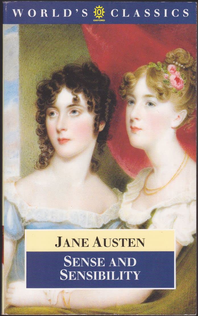 Oxford World's Classics: Sense and Sensibility Classics