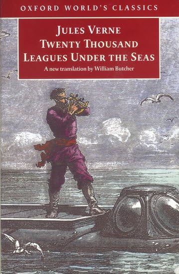 Oxford World's Classics: Twenty Thousand Leagues under the Seas Classics